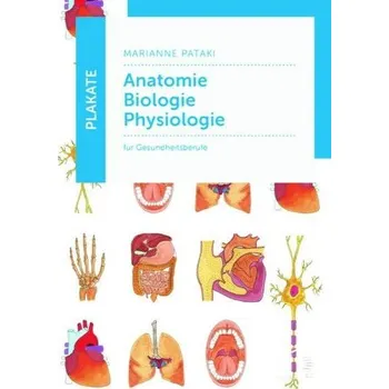 Plakate Anatomie - Biologie - Physiologie - Pataki, Marianne