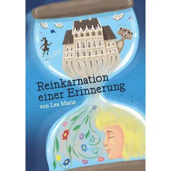 Reinkarnation einer Erinnerung - Maris, Lea