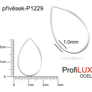 Přívěsek Přívěsek Ocel ozn-P1229 KAPKA velikost 27x17mm. Síla 1,0mm. Řada přívěsků ProfiLUX