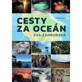 Kniha Cesty za oceán - Eva Záhrobská Grada