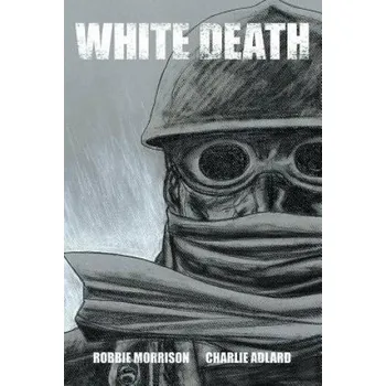 White Death – Robbie Morrison (EN)
