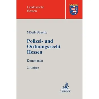 Polizei- und Ordnungsrecht Hessen - Möstl, Markus