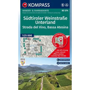 KOMPASS Wanderkarte 074 Südtiroler Weinstraße, Unterland / Strada del Vino, Bassa Atesina 1:25.000