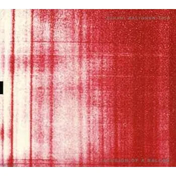 Zahraniční hudba CD Juhani Aaltonen Trio: Illusion Of A Ballad 2010