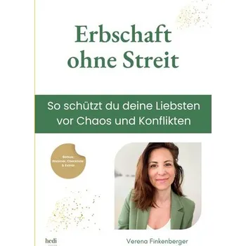 Erbschaft ohne Streit - Finkenberger, Verena