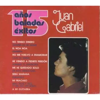Zahraniční hudba CD Juan Gabriel: 15 Años Baladas Exitos 2021