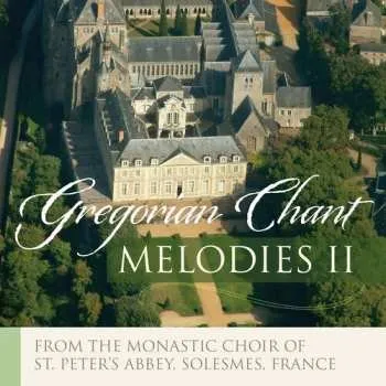 Zahraniční hudba CD Chœur Des Moines De L'Abbaye Saint-Pierre De Solesmes: Gregorian Melodies: Popular Chants, Vol. 2 2018