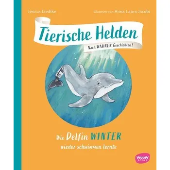 Pohádka Tierische Helden (Band 4) - Liedtke, Jessica