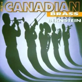 Zahraniční hudba CD The Canadian Brass: Brass Plays Bernstein 1997