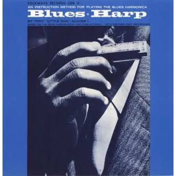 Zahraniční hudba CD Tony Glover: Blues-Harp (An Instruction Method For Playing The Blues Harmonica) 2012