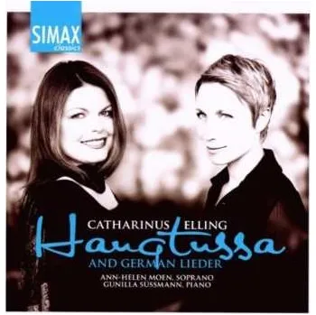 Zahraniční hudba CD Ann-Helen Moen: Haugtussa (And German Lieder) 2011