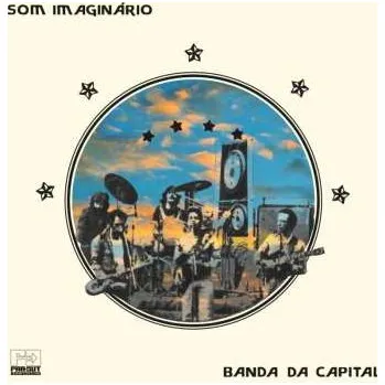 Zahraniční hudba CD Som Imaginario: Banda Da Capital 2023 Live In Brasília 1976