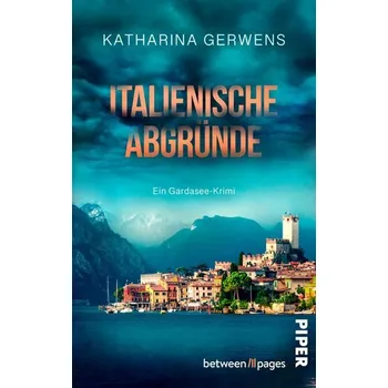 Italienische Abgründe - Gerwens, Katharina