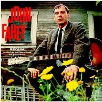Zahraniční hudba CD John Fahey: Requia 1997