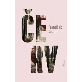 Kniha Červ - František Kozmon (E-Kniha)