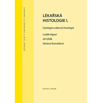 Kniha Lékařská histologie I. - Václava Konrádová, Jiří Uhlík (E-Kniha)