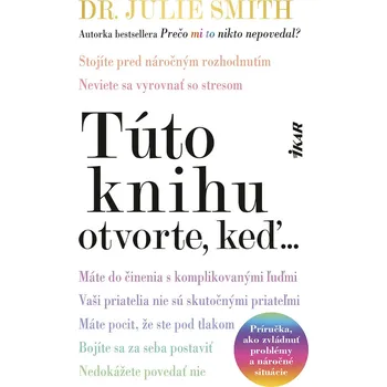 Kniha Túto knihu otvorte, keď... - Dr. Julie Smith (E-Kniha)