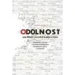 Odolnost: Jak přežít ve světě plném…