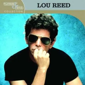 CD Lou Reed: Platinum & Gold Collection 2004