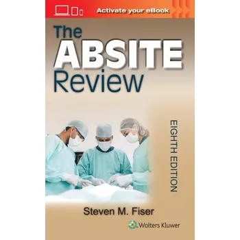 The ABSITE Review - Fiser, Steven M. [EN] (2025, Brožovaná, Lippincott Williams&Wilki)