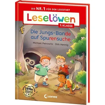První čtění Leselöwen 1. Klasse - Die Jungs-Bande auf Spurensuche - Petrowitz, Michael