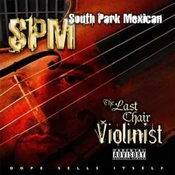 Zahraniční hudba 2CD South Park Mexican: The Last Chair Violinist 2008