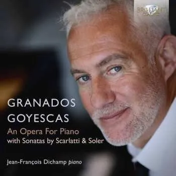 Zahraniční hudba CD Enrique Granados: Goyescas, An Opera For Piano 2019