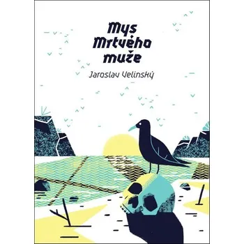 Kniha Mys Mrtvého muže [E-kniha] - Jaroslav Velinský