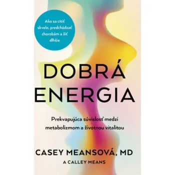 Slovenský jazyk Dobrá energia - Casey Means