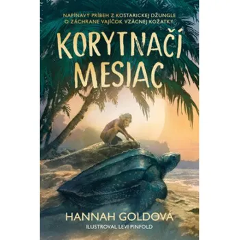 Cizojazyčná kniha Korytnačí mesiac - Hannah Goldová