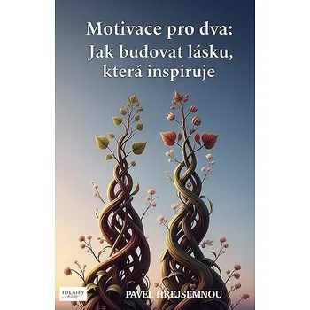 Motivace pro dva Ekniha