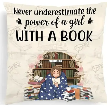 Polštář Polštář - Never underestimate the power of a girl with a book 40cm x 40cm