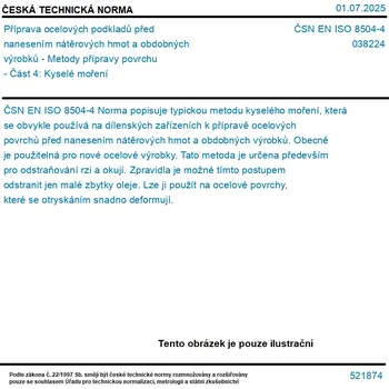 ČSN EN ISO 8504-4 - Příprava ocelových podkladů před nanesením nátěrových hmot a obdobných výrobků - Metody přípravy povrchu - Část 4: Kyselé moření - Tisk