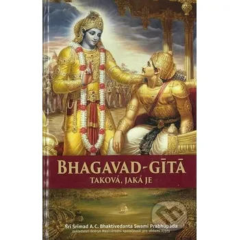 Bhagavad-Gítá - Śrí Śrímad A.C.Bhaktivedanta Swami Prabhupáda The Bhaktivedanta Book Trust Internacional