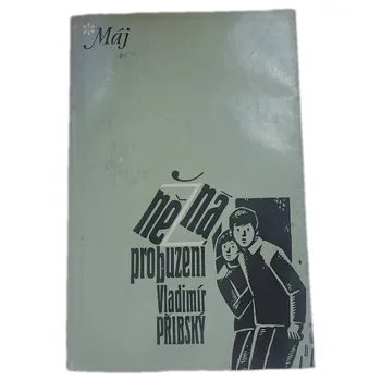 Něžná probuzení - ANTIKVARIÁT (Vladimír Přibský)