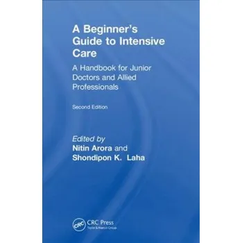 Beginner's Guide to Intensive Care (EN)