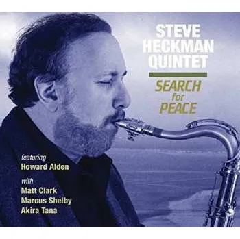 Zahraniční hudba CD Steve Heckman Quintet: Search For Peace 2014