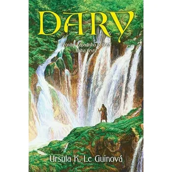 Dary - Kroniky Západního pobřeží 1 - Ursula K. Le Guin