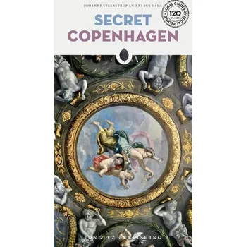 Cestování Secret Copenhagen - Steenstrup, Johanne [EN] (2025, Brožovaná, Jonglez)