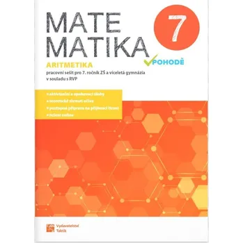 Matematika Matematika v pohodě 7 - Aritmetika - pracovní sešit