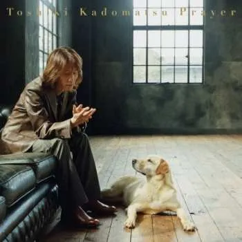 Zahraniční hudba CD Toshiki Kadomatsu: Prayer 2006