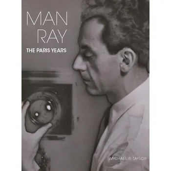 Cizojazyčná kniha Man Ray: The Paris Years