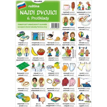 Cizí jazyk Najdi dvojici - Ruština - 6. Protiklady