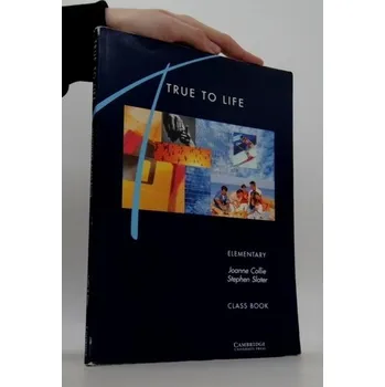 Kniha True to life. Elementary. Class book - Collie Joanne