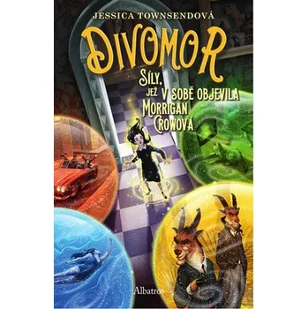 Divomor | Vladimír Medek, Jessica Townsendová