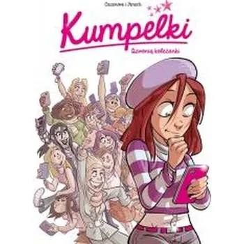 Komiks pro dospělé Kumpelki T.1 Dzwonią koleżanki - CHRISTOPHE CAZENOVE [PL] (2025, Taschenbuch, Egmont)