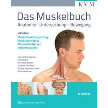 Das Muskelbuch - Valerius, Klaus-Peter [DE] (2021, Brožovaná / brožovaná, KVM-Der Medizinverlag)