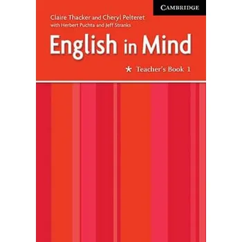 Učebnice English in Mind 1: Teacher´s Book - Wildman Jayne, Myers Cathy, Thacker Claire