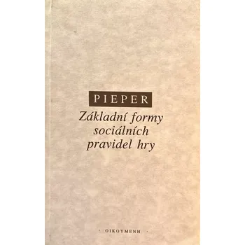 Duchovní literatura Základní formy sociálních pravidel hry