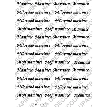 Umělecký papír Rýžový a soft papír na decoupage - Nápis - Mamince - KB01484 Materiál: Soft, Rozměr: A4